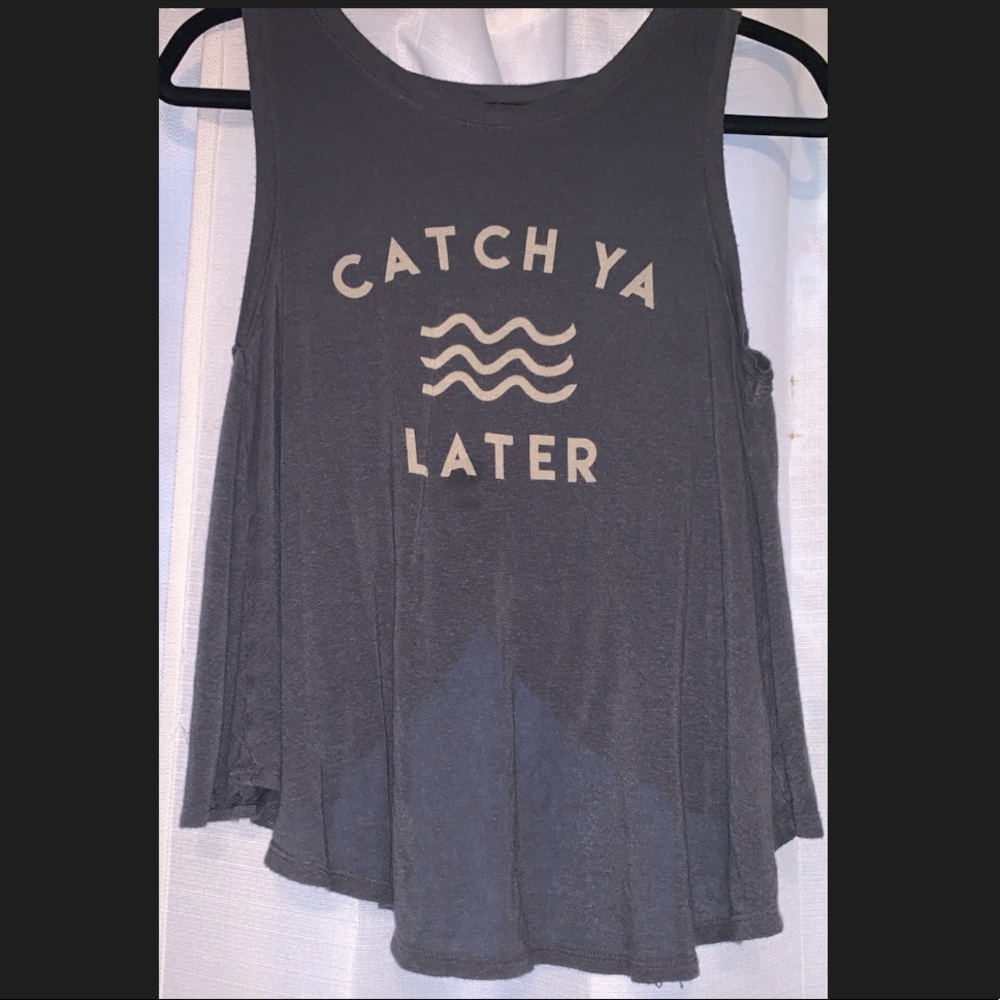Grey “Catch Ya Later” tank top